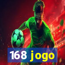 168 jogo